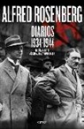 Frank Bajohr, Jürgen Matthäus - Alfred Rosenberg : diarios, 1934-1944