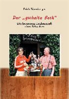 Erich Bizenberger - Der "gscheite Beck"