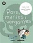 Lluís Farré, Mercè Canals - Pors, manies i vergonyes