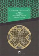 Köstendilli Ali el-Halveti - Telvihat