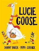 Danny Baker, Pippa Curnick, Pippa Curnick - Lucie Goose
