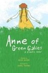 Brian Michael Bendis, Gordon, Kendra Phipps, Mariah Marsden, Mariah Marsden, Kendra Phipps... - Anne of Green Gables