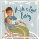 Alyssa Satin Capucilli, Capucilli Alyssa Satin, Shahrzad Maydani, Shahrzad Maydani, Shahrzad Maydani - Hush a Bye, Baby