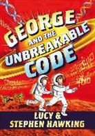 Lucy Hawking, Lucy/ Hawking Hawking, Stephen Hawking, Garry Parsons - George and the Unbreakable Code
