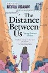 Reyna Grande, Grande Reyna - The Distance Between Us