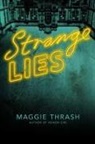 Maggie Thrash - Strange Lies