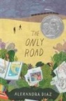 Alexandra Diaz - The Only Road