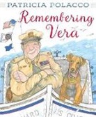 Patricia Polacco, Patricia Polacco - REMEMBERING VERA