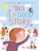Magali Le Huche, Adam Lehrhaupt, Magali Le Huche - THIS IS A GOOD STORY