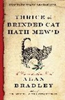 Alan Bradley - Thrice the Brinded Cat Hath Mew'd