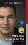 Wab Kinew, Kinew Wab - The Reason You Walk