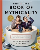Crown, Rhett McLaughlin, Charles Lincoln "Link" I Neal, Link Neal - Rhett & Link's Book of Mythicality