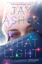Jay Asher - What Light
