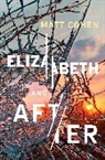 Matt Cohen - Elizabeth and After