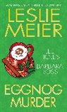 Lee Hollis, Lee Meier Hollis, Leslie Meier, Leslie Hollis Meier, Barbara Ross, Barbara Hollis Ross - Eggnog Murder