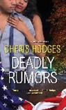 Cheris Hodges, Cheris F. Hodges - Deadly Rumors