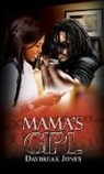 Daybreak Jones - Mama's Girl