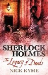 Nick Kyme, Kyme Nick - Sherlock Holmes - The Legacy of Deeds