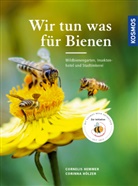 Corneli Hemmer, Cornelis Hemmer, Corinna Hölzer - Wir tun was für Bienen