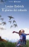 Louise Erdrich - Il giorno dei colombi