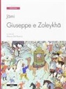 Jãmi, A. Dal Bianco - Giuseppe e Zoleykhã