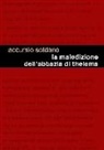 Soldano Accursio - La maledizione dell'abbazia di Thelema