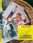 Andrea Tirelli - Il viaggio di ritorno