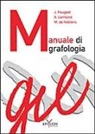 Arlette Lombard, Madeleine de Noblens, Jacqueline Peugeot - Manuale di grafologia