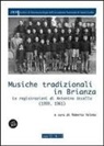 R. Valota - Musiche tradizionali in Brianza. Le registrazioni di Antonino Uccello (1959-1961)