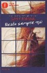 Gayle Forman - Resta sempre qui
