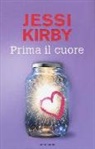 Jessi Kirby - Prima il cuore