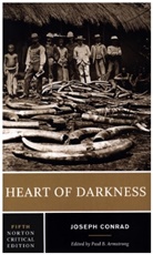 Paul B. Armstrong, Joseph Conrad, Paul B. Armstrong, Armstrong Paul B. - Heart of Darnkess (5th Edition)