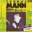 Thomas Mann, Wermatswil Leuberg Edition GmbH - Reden, CD-Audio - Tl.3: Meine Zeit 1875-1950, 1 CD-Audio (Hörbuch)