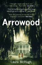Laura McHugh, McHugh Laura - Arrowood
