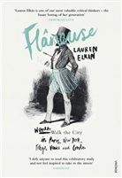 Lauren Elkin, Elkin Lauren - Flaneuse