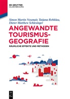 Simon Neumair, Simon Marti Neumair, Simon Martin Neumair, Simon Martin (Dr. Neumair, Simon Martin (Dr.) Neumair, Simon-Martin Neumair... - Angewandte Tourismusgeographie