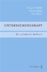 Adrian Bigler, Duri Bonin, Diego R Gfeller - Untersuchungshaft (PrintPlu§)