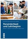 Andreas Blumer, Daniel Gradl, Manuel Ochsner, Serge Welna - Persönlichkeit und Lehrbeginn