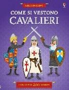 Kate Davies, Jean-Sebastian Deheeger - Come si vestono i cavalieri? Con adesivi