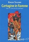 Edward Bound, Emilio Salgari - Cartagine in fiamme