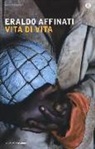 Eraldo Affinati - Vita di vita