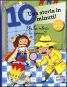 Stefano Bordiglioni, M. Mariani - Chi ha rubato la corona? Una storia in 10 minuti!