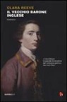 Clara Reeve, S. Marconi - Il vecchio barone inglese