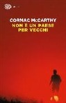 Cormac McCarthy - Non è un paese per vecchi