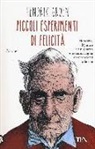 Hendrik Groen - Piccoli esperimenti di felicità