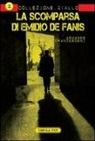 Armando Francesconi - La scomparsa di Emidio De Fanis