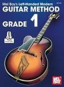 Larry Mccabe, Mel Bay - Left-Handed Modern Guitar Method Grade 1