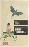 Rita Zeppa - Il bruco e la farfalla