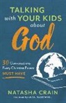 Natasha Crain, Natasha/ McDowell Crain, Sean Mcdowell - Talking With Your Kids About God