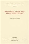 Florence McCulloch - Medieval Latin and French Bestiaries